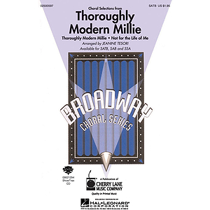 Thoroughly Modern Millie (Choral Selections)