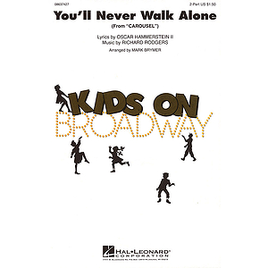 You'll Never Walk Alone (from Carousel)
