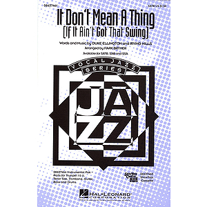 It Don't Mean a Thing (If It Ain't Got That Swing)
