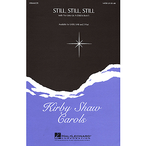 Still, Still, Still