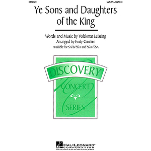 Ye Sons and Daughters of the King