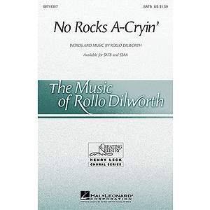 No Rocks A-Cryin'