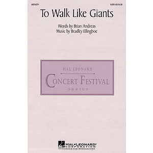 To Walk Like Giants