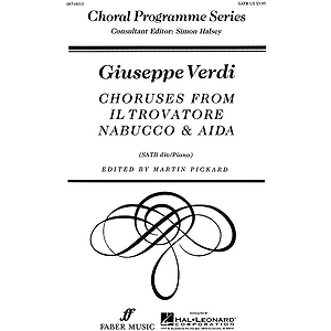Choruses from Il Trovatore, Nabucco & Aida (Collection)