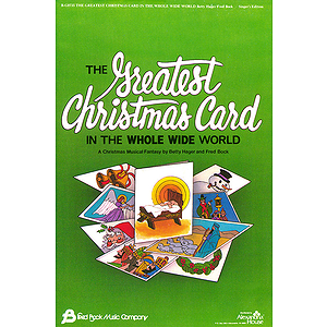 The Greatest Christmas Card (Sacred Children's Musical)