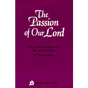 The Passion of Our Lord (Cantata)