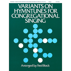 Variants on Hymntunes for Congregational Singing