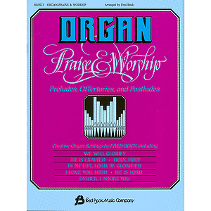 Organ Praise & Worship