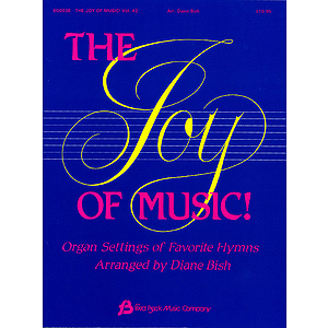 The Joy of Music - Volume 2
