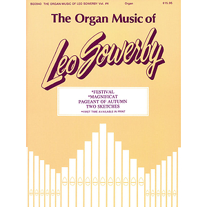 The Organ Music of Leo Sowerby - Volume 4
