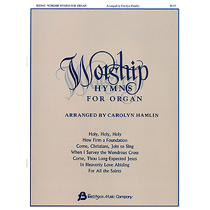 Worship Hymns for Organ - Volume 1