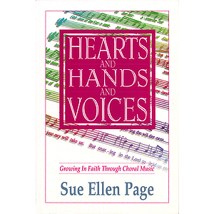 Hearts and Hands and Voices