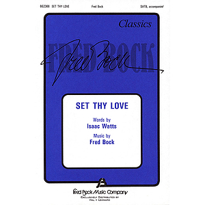 Set Thy Love