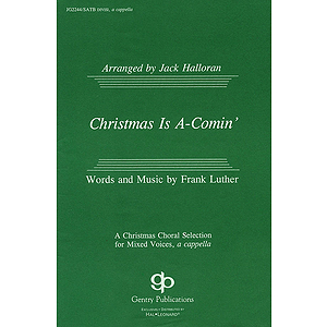 Christmas Is A-Comin'