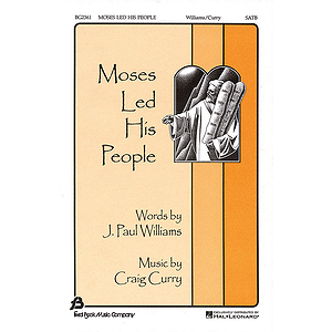 Moses Led His People