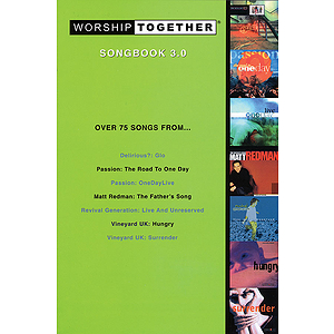 Worship Together Songbook 3.0
