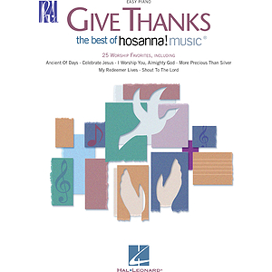 Give Thanks - The Best of Hosanna! Music