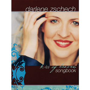 Darlene Zschech - Kiss of Heaven