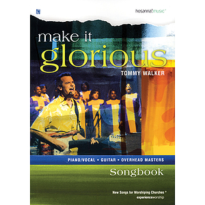 Make It Glorious