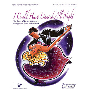 I Could Have Danced All Night