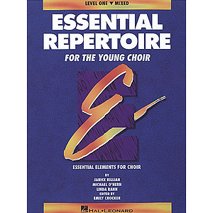 Essential Repertoire for the Young Choir