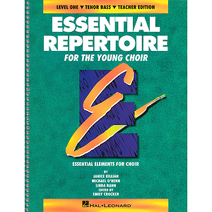Essential Repertoire for the Young Choir