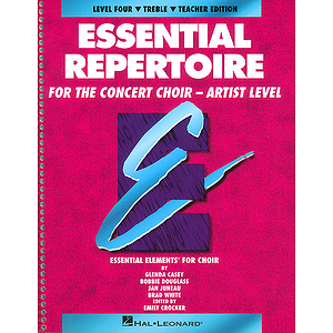 Essential Repertoire for the Concert Choir - Artist Level