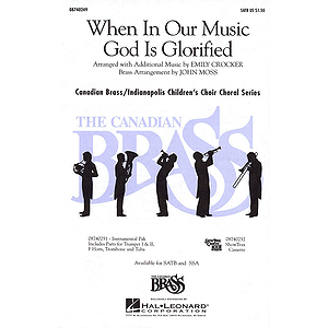 When in Our Music God Is Glorified