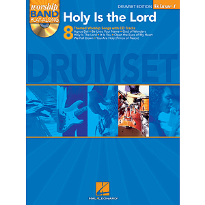 Holy Is the Lord - Drum Edition