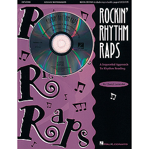 Rockin' Rhythm Raps - A Sequential Approach to Rhythm Reading (Resource)