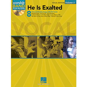He Is Exalted - Vocal Edition