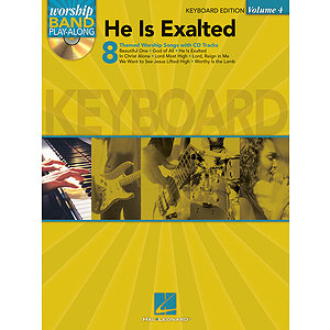 He Is Exalted - Keyboard Edition