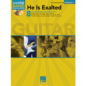 He Is Exalted - Guitar Edition
