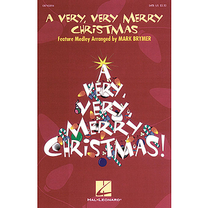 A Very, Very, Merry Christmas (Feature Medley)