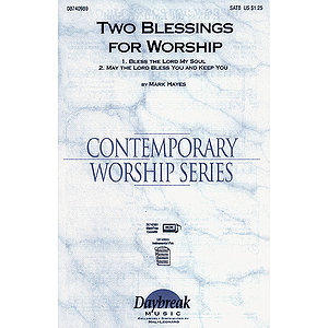 Two Blessings for Worship