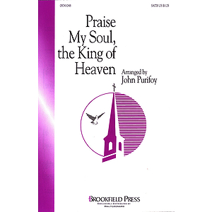 Praise My Soul, The King of Heaven