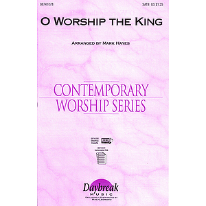 O Worship the King