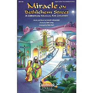 Miracle on Bethlehem Street (Sacred Christmas Musical)