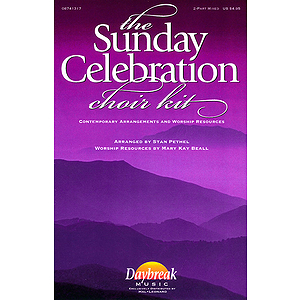 The Sunday Celebration Choir Kit