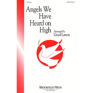 Angels We Have Heard on High
