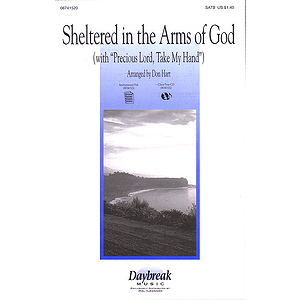 Sheltered in the Arms of God