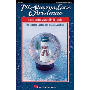 I'll Always Love Christmas (Medley)