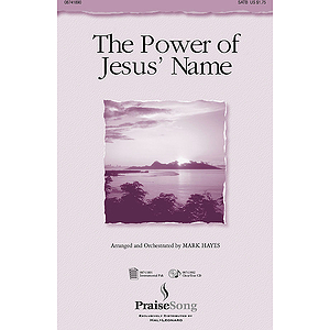 The Power of Jesus' Name (Medley)