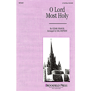 O Lord Most Holy (SA)