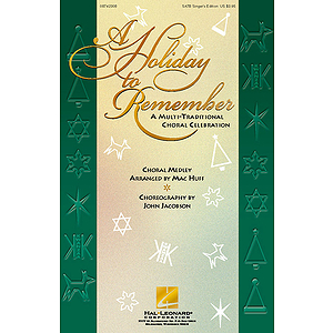 A Holiday to Remember - A Multi-Traditional Choral Celebration (Medley)