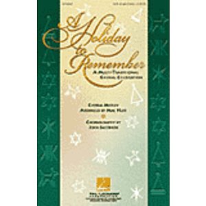 A Holiday to Remember - A Multi-Traditional Choral Celebration (Medley)