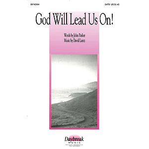 God Will Lead Us On!