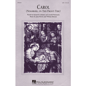 Carol (Neighbors, on This Frosty Tide)