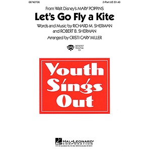 Let's Go Fly a Kite (from Mary Poppins)