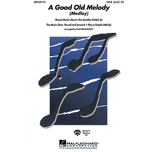 A Good Old Melody (Medley)
